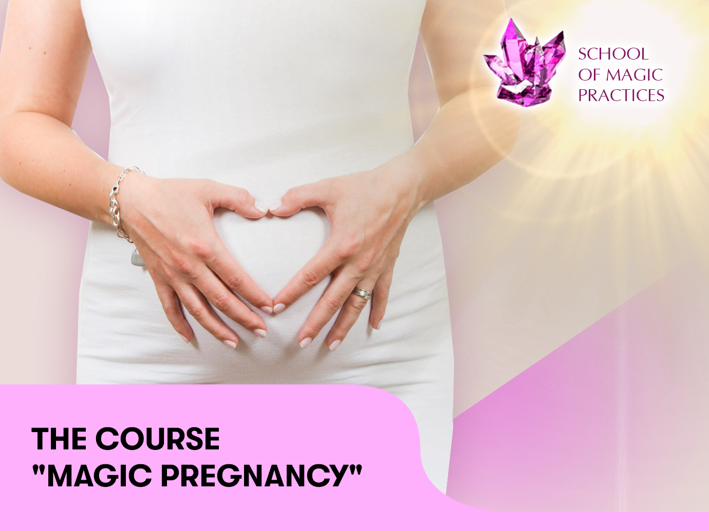 The course “Magic pregnancy“