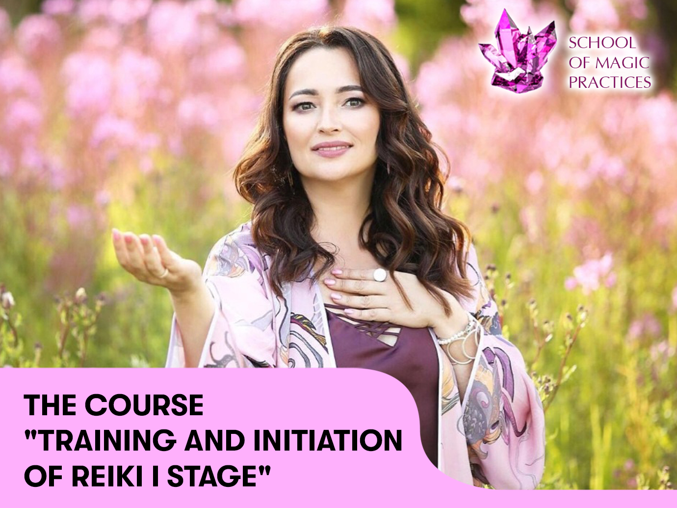 The course “Training and initiation of Reiki I stage“