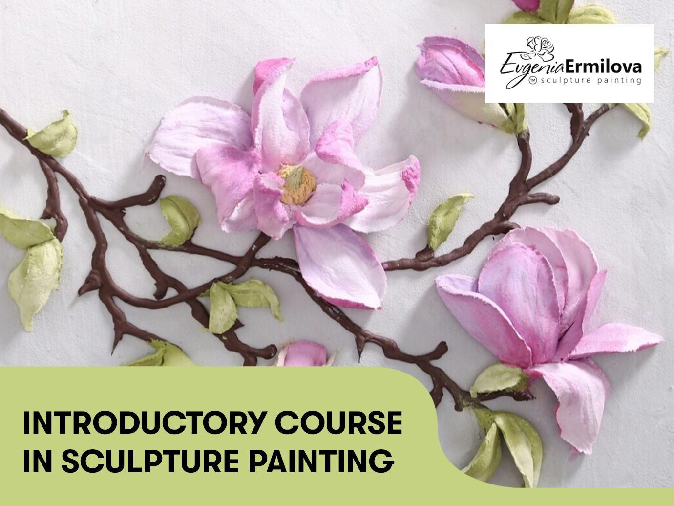 Introductory Course  in Sculpture Painting