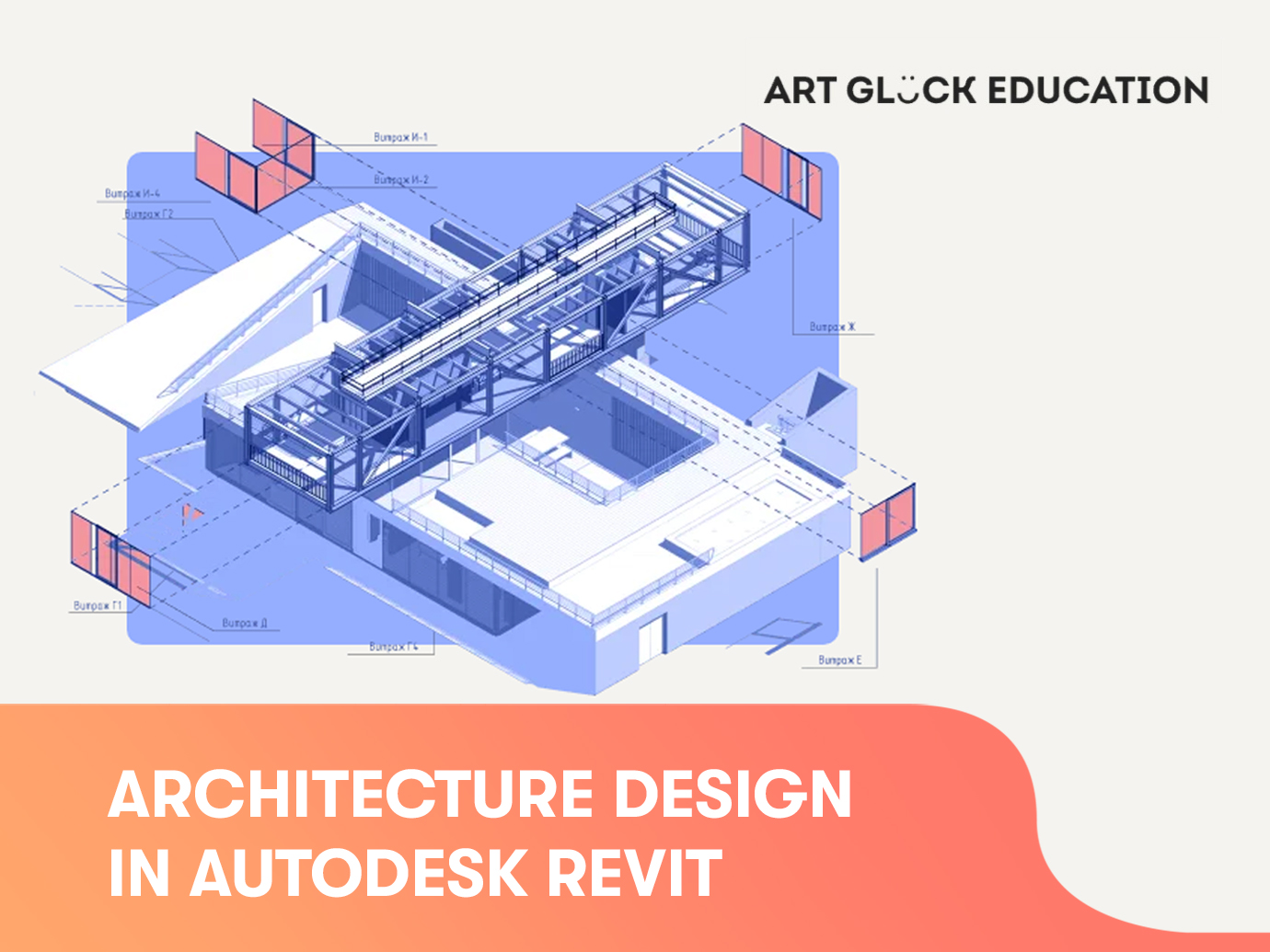 ARCHITECTURE DESIGN IN AUTODESK REVIT
