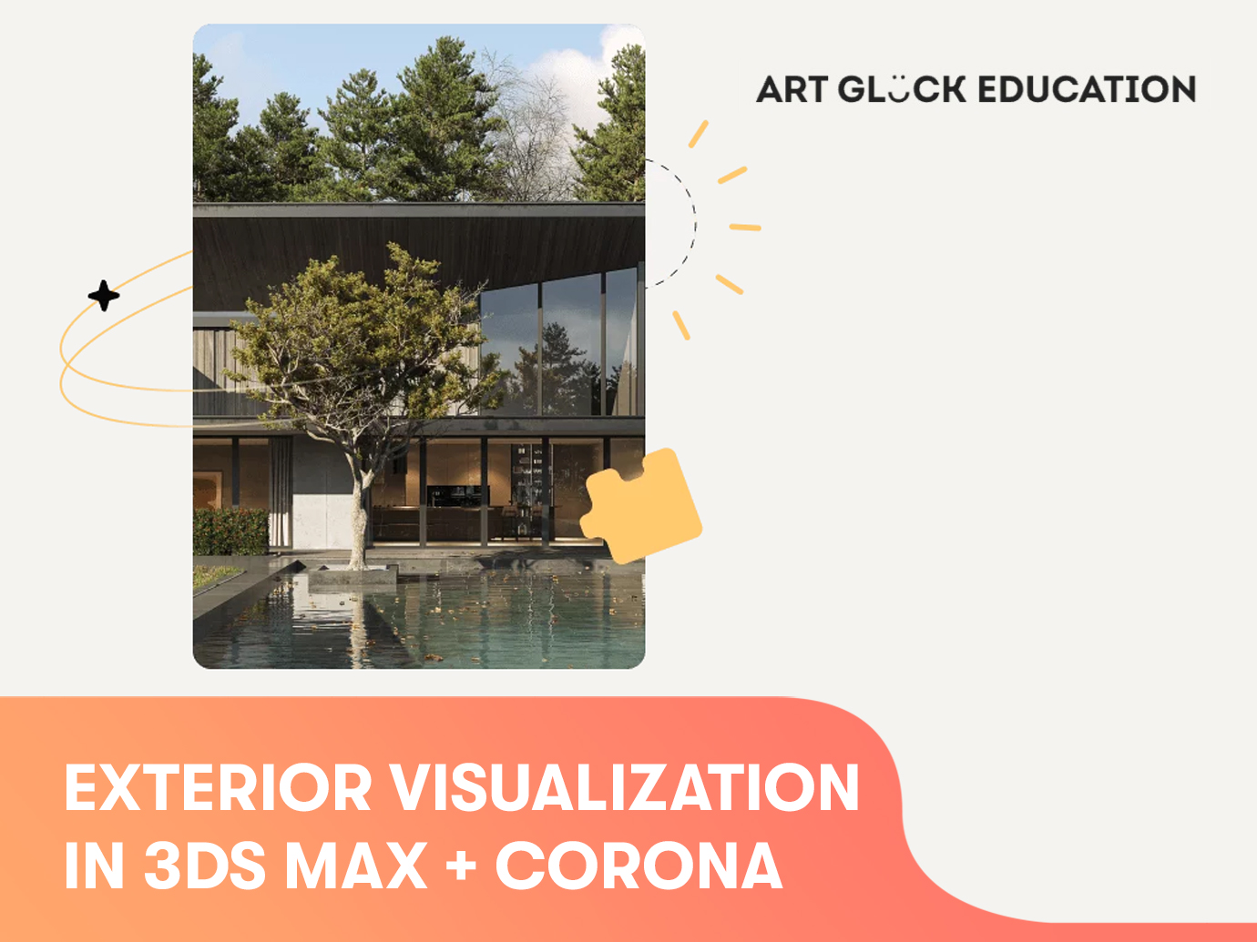 EXTERIOR VISUALIZATION IN 3DS MAX + CORONA