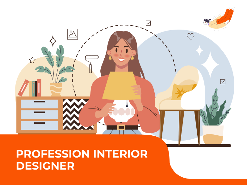 Profession Interior Designer