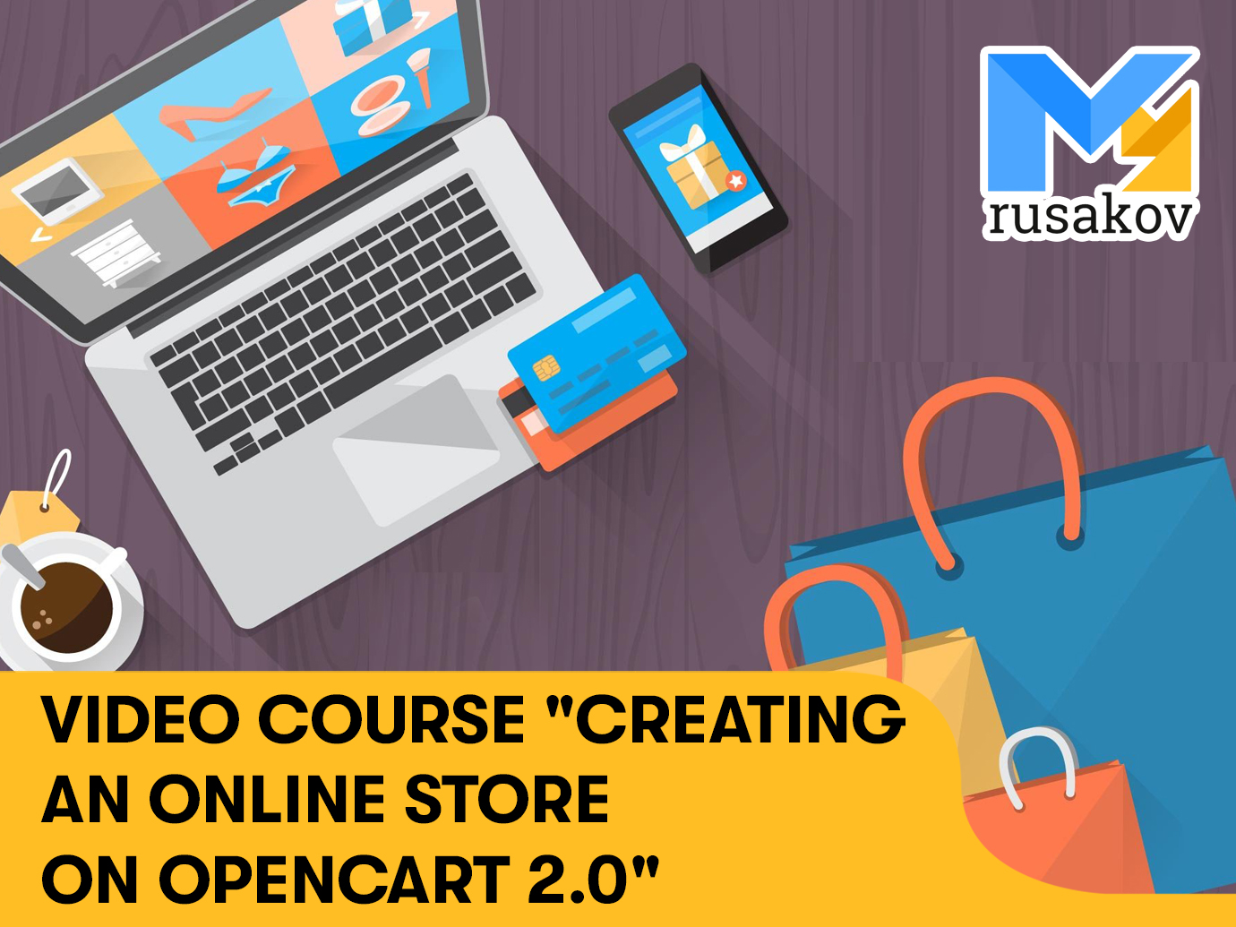 Video course “Creating an online store on OpenCart 2.0“