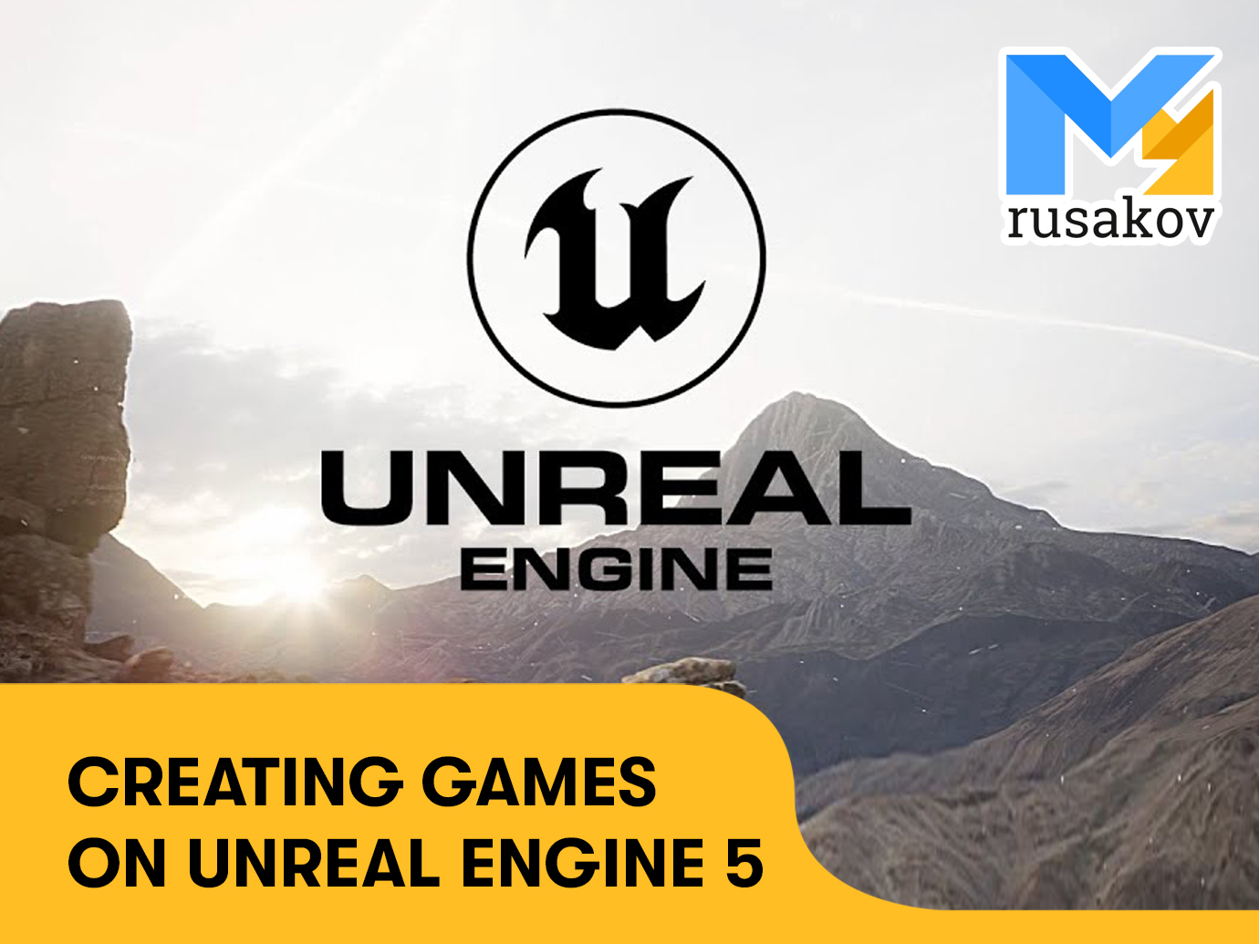 Creating games on Unreal Engine 5