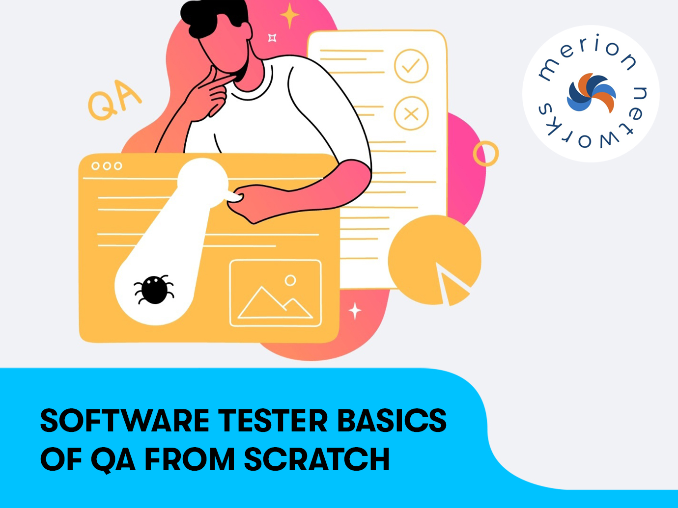 Software Tester: Basics of QA from scratch