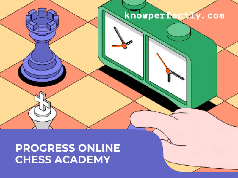 Progress Online Chess Academy