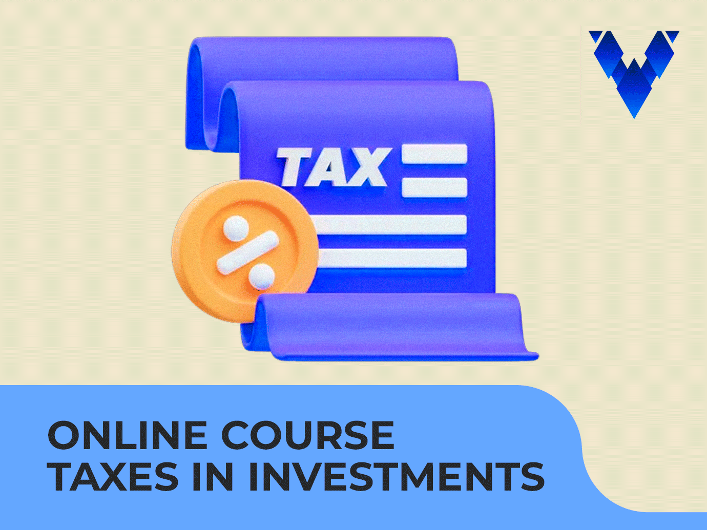 Online course Taxes in Investments