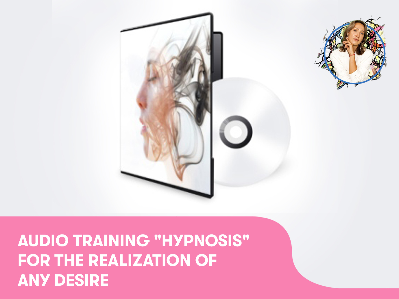 Audio training “Hypnosis“ for the realization of any desire