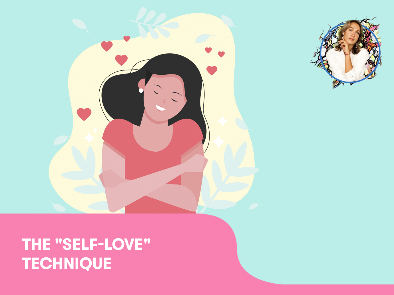 The “Self-love“ technique