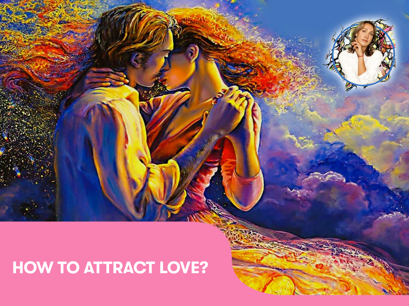 How to attract love?